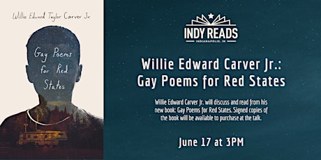 Willie Edward Carver Jr.: Gay Poems for Red States