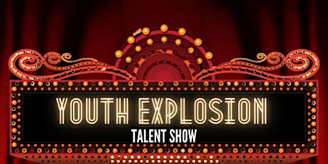 Youth Explosion Talent Show