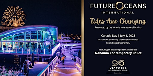 Future Oceans: Tides are Changing (Canada Day Event) primary image
