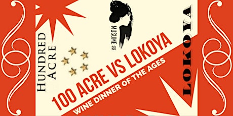 Wine Dinner with 100 Acre and Lokoya