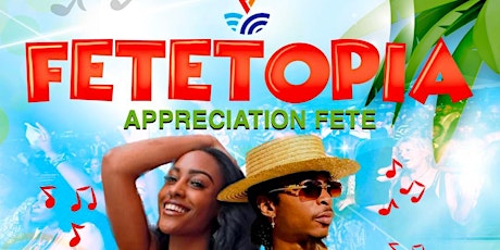 FeteTopia Appreciation Party