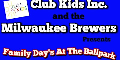 Club Kids Inc family Day's at the Brewers Game w/MyCityChannels.com  primärbild