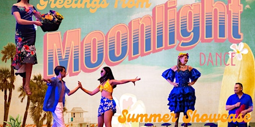 Moonlight Dance Co Summer Showcase primary image