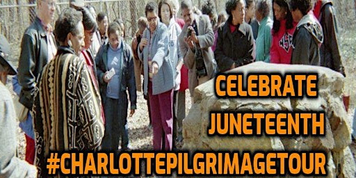 25th Annual QCT Charlotte Pilgrimage Tour - Juneteenth 2023 primary image