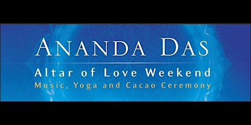 ĀNANDA DAS ~ ALTAR OF LOVE WEEKEND ~ PRESENTED BY UNITE primary image