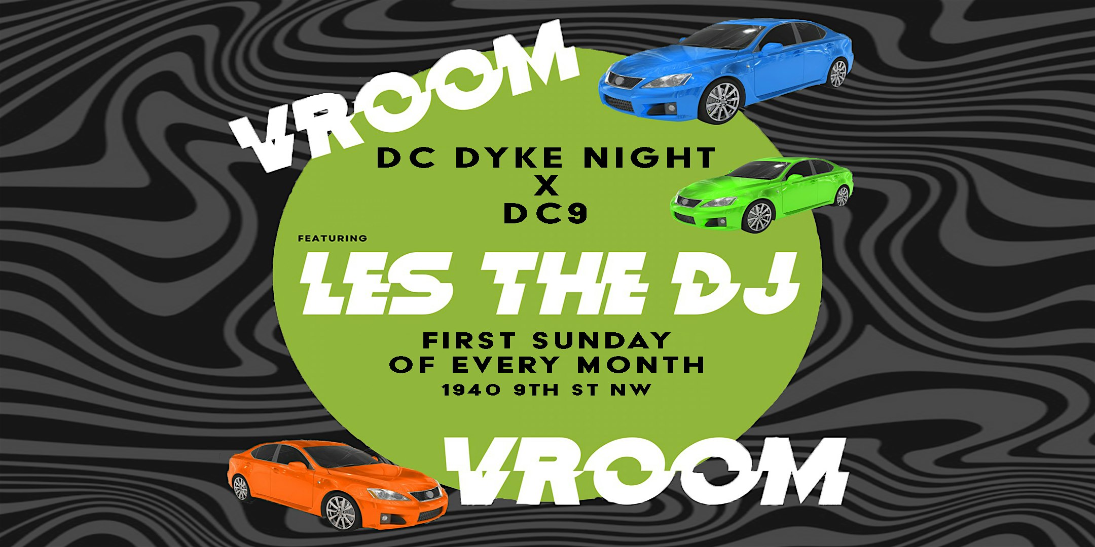 Vroom Vroom… A DC Dyke Night Tea Party