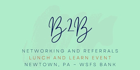 B2B: Business Lunch and Learn Event - Finding Your Value Proposition (6/14)