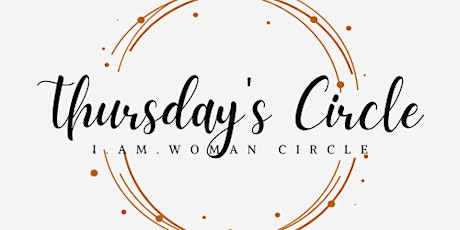 Thursday Evenings Women's Circle