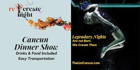 TheListCancun.com reCreate Night