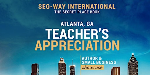 Teacher Appreciation; Author & Small Business Showcase primary image