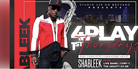Shableek First Thursday’s 4Play