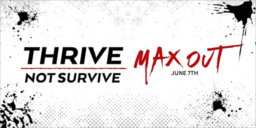 ThriveNotSurvive.Realtors  - Max Out!!