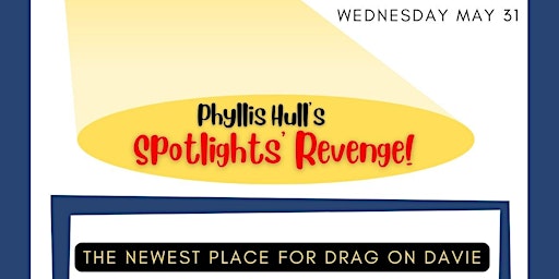 Spotlights Revenge - Drag @ The Show Cellar / Why Not? Wednesdays primary image