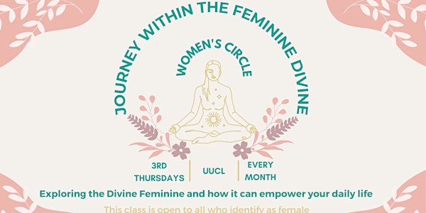 Journey with the Divine Feminine Women's Circle