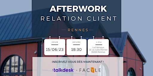 Image principale de Afterwork Relation Client à Rennes