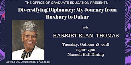 MIT Office of Graduate Education Presents: Diversifying Diplomacy: My Journey from Roxbury to Dakar with Ambassador Harriet Elam-Thomas primary image