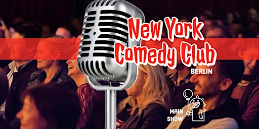 New York Comedy Club - Berlin: Main Show primary image