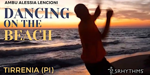 Immagine principale di Dancing on the Beach - AMBU Alessia Lencioni 
