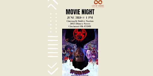 Our Tribe Presents Movie Night: Across the SpiderVerse