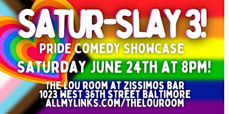 Satur-SLAY Pride Comedy Show