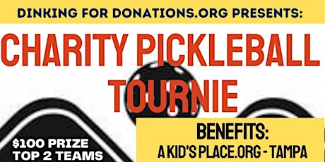 Friends & Family Pickleball Tournie - Benefits A Kid's Place Foster Home