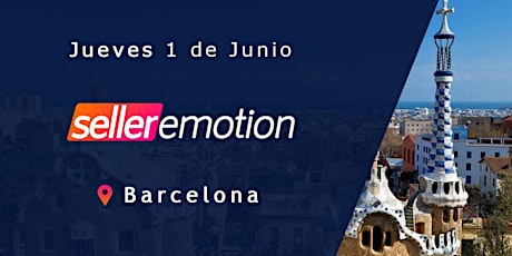 Seller Emotion | Barcelona