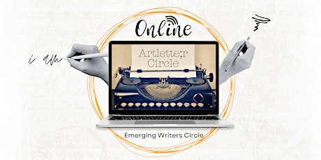 Artlette;r Circle Online Sessions | Emerging Writers Gathering