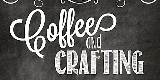 Imagem principal de Coffee and Crafting