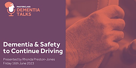 Dementia and Safety to Continue Driving
