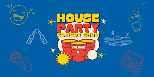 Imagen principal de House Party Comedy Show
