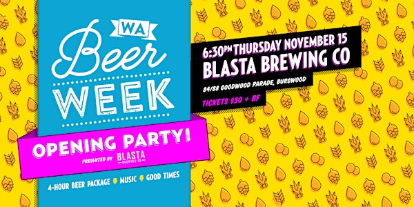 WA Beer Week Opening Party presented by Blasta Brewing