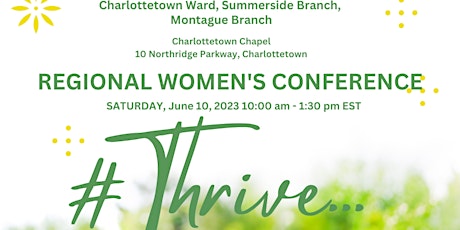 THRIVE! - REGIONAL WOMEN'S CONFERENCE