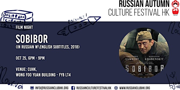 Russian Culture Festival: FILM NIGHT "SOBIBOR" (2018)