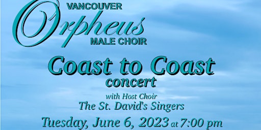 Orpheus Men's Choir: Coast to Coast Tour Halifax Concert
