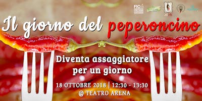 Il giorno del peperoncino - Diventa assaggiatore per un giorno Il giorno del peperoncino - Diventa assaggiatore per un giorno
