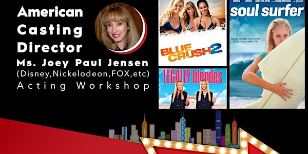Exclusive 2 Day Masterclass with TOP Hollywood Casting Director!