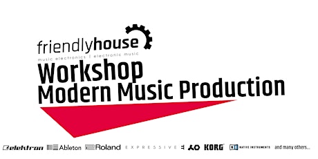 Hauptbild für friendlyhouse Workshop - Modern Music Production