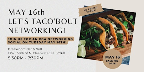 Let's Taco About Networking at the Breakroom Bar and Grill