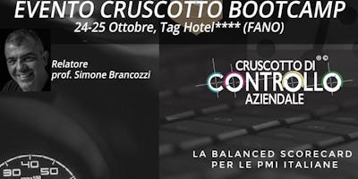 BOOTCAMP CRUSCOTTO DI CONTROLLO, Fano, 24-25 ottobre BOOTCAMP CRUSCOTTO DI CONTROLLO, Fano, 24-25 ottobre