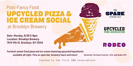 Imagen principal de Summer 2023 Fancy Food Upcycled Pizza and Ice Cream Social