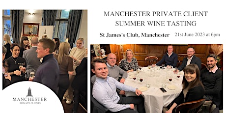 Manchester Private Clients Summer Wine Tasting