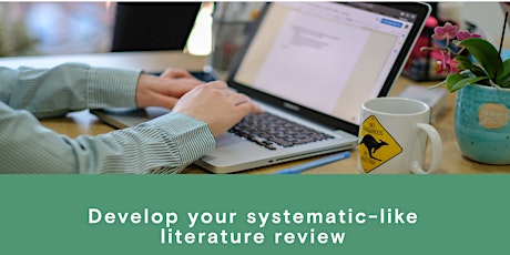 Imagem principal do evento Develop your systematic-like literature review