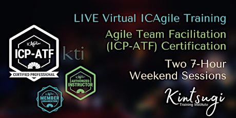 WEEKEND - The Art of Facilitation through Agile Team Facilitation (ICP-ATF)
