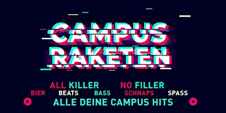 Campus Raketen - Pop, Charts, HipHop, 2010er, Dance