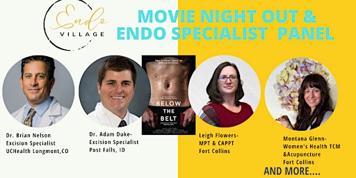 Movie Night Out 'Below the Belt' &  Expert Endo Specialist Panel primary image