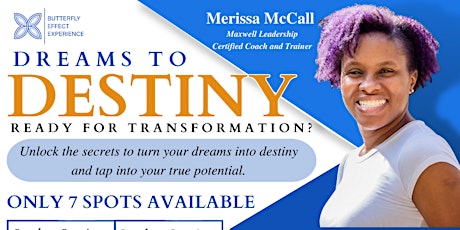 Dreams To Destiny Personal Growth FREE Workshop