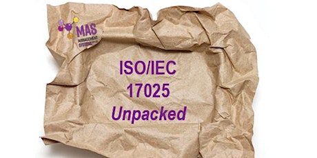 ISO/IEC 17025 UNPACKED