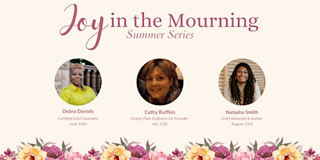 Mending Hearts Ministry Summer Series: Joy in the Mourning