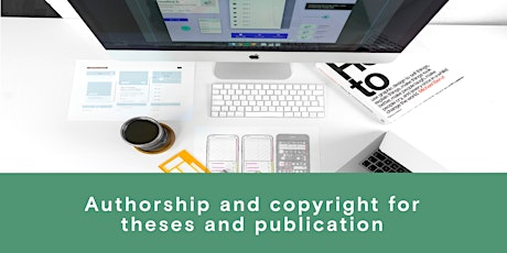 Imagem principal do evento Authorship and copyright for theses and publications