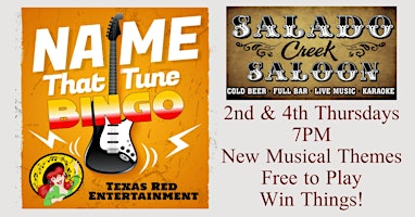 Salado Creek Saloon Presents Texas Reds Thursday Night Name That Tune Bingo primary image